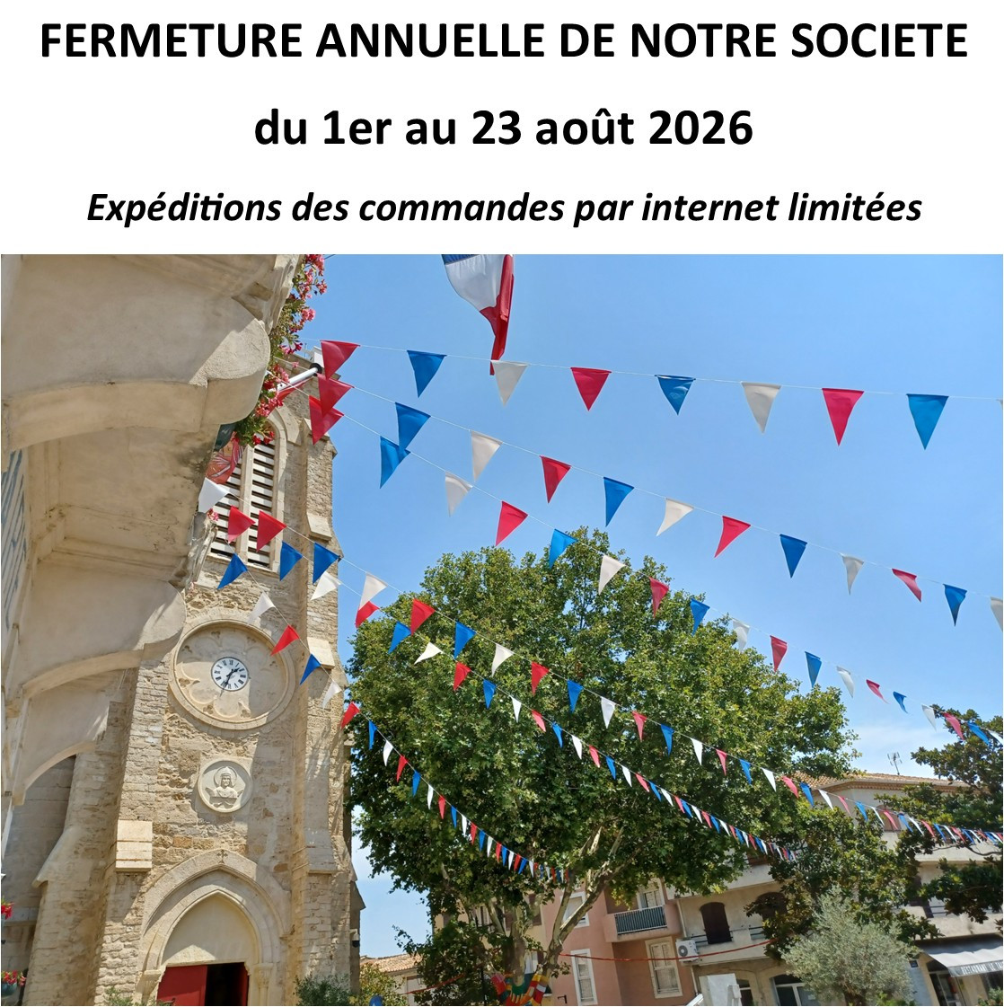 FERMETURE ANNUELLE D ETE